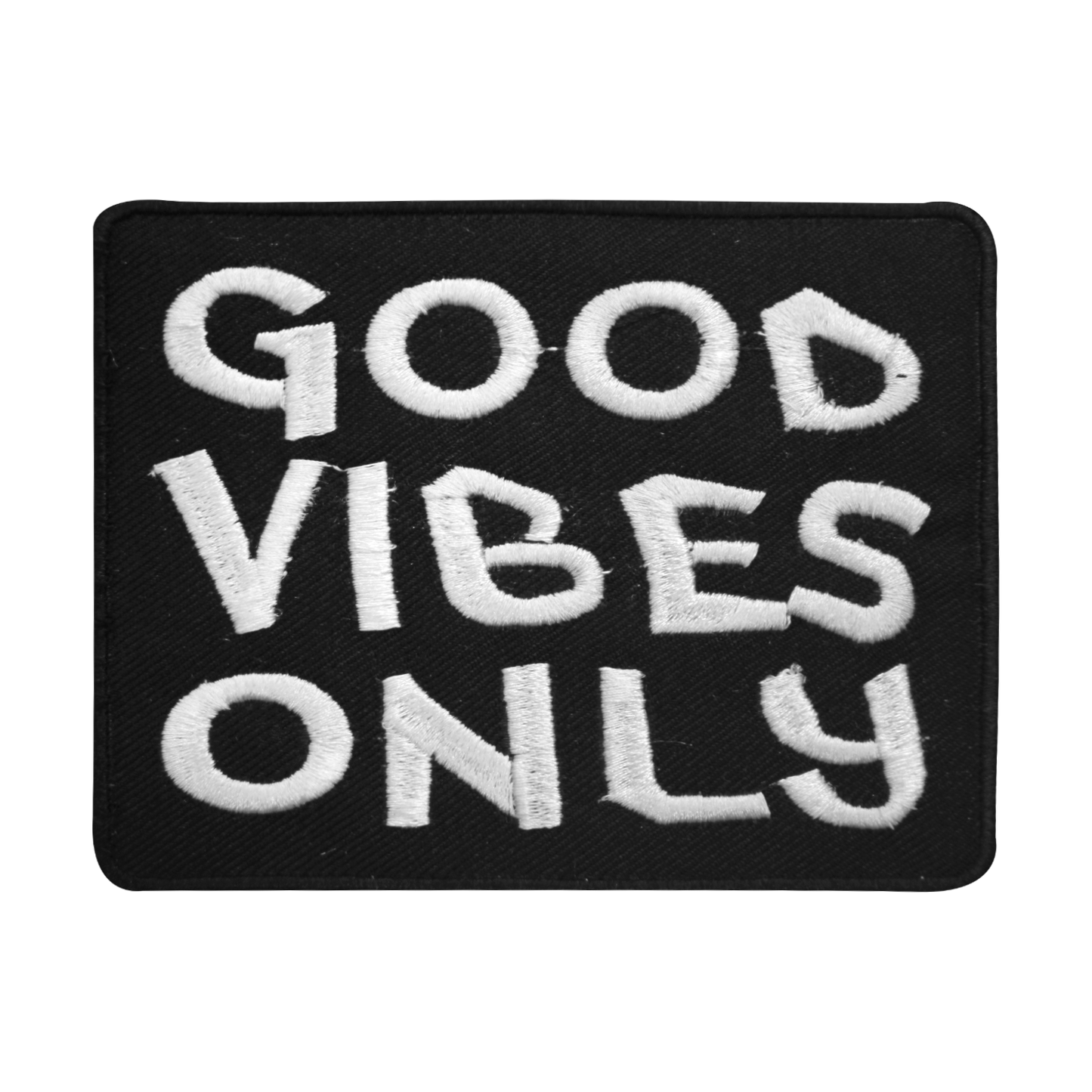 GOOD VIBES ONLY Words Letters Logo Sew On Patch Badge