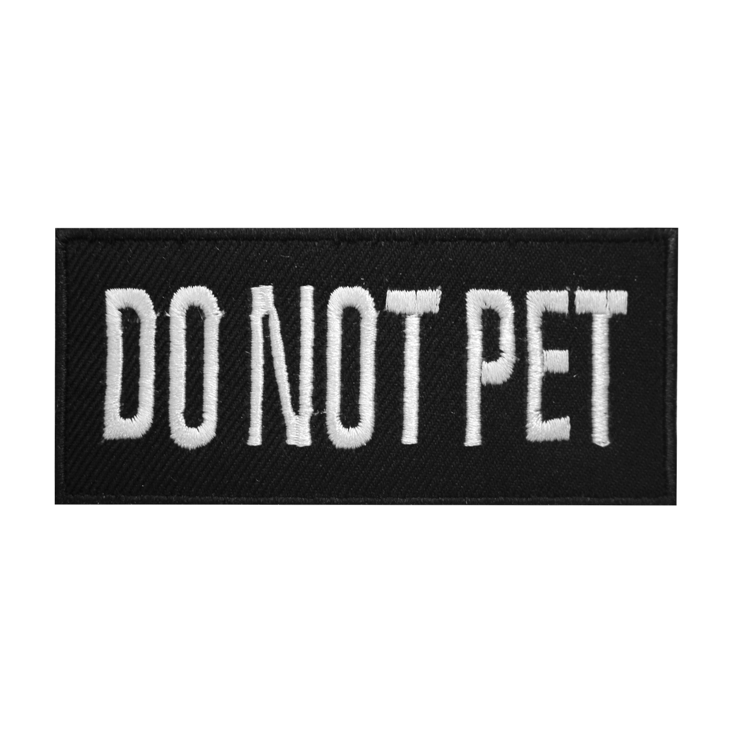 DO NOT PET Words Letters Logo Sew On Patch Badge