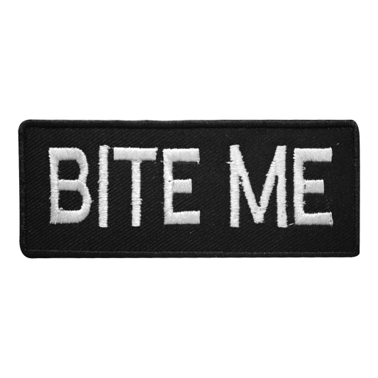 BITE ME Words Letters Sew On Patch Badge